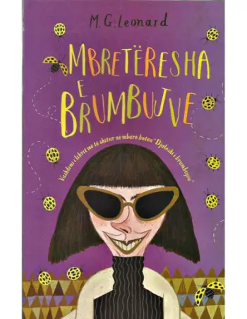 Mbreteresha E Brumbujve - M G Leonard