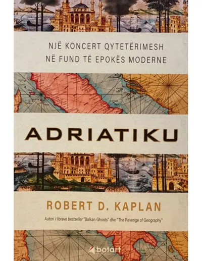 Adriatiku - Robert D Kaplan - 1