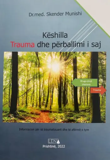 Keshilla Trauma Dhe Perballimi I Saj - Skender Munishi