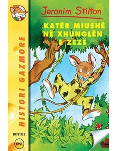 Stilton 6 Kater Miushe Ne Xhunglen E Zeze - Geronimo Stilton - 1