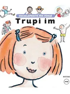 Trupi Im Enciklopedite Per Femije - Enciklopedi