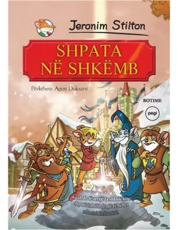 Shpata Ne Shkemb - Geronimo Stilton