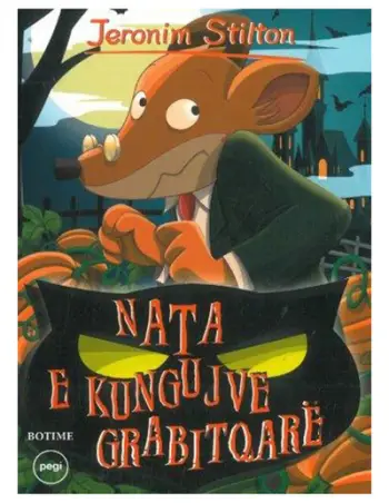 Stilton 37 Nata E Kungujve Grabitqare.. - Geronimo Stilton