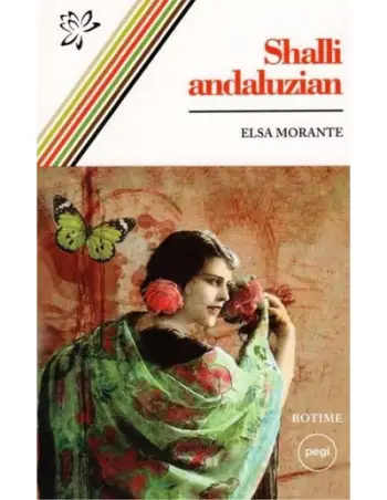 Shalli Andaluzian - Elsa Morante