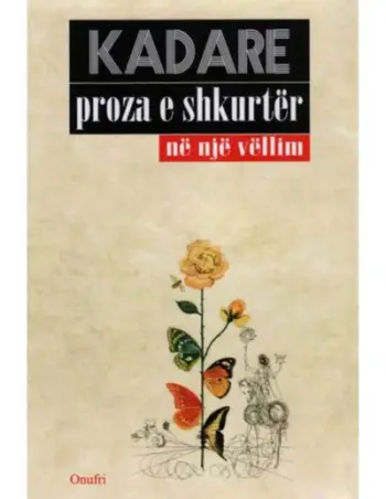 Proza E Shkurter - Ismail Kadare