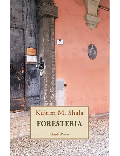 Foresteria - Kujtim Shala - 1