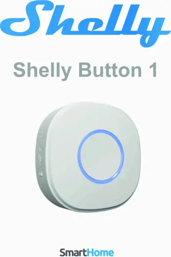 Ndërprerës Shelly Button1 - i menaxhueshëm me WiFi për Smart Home