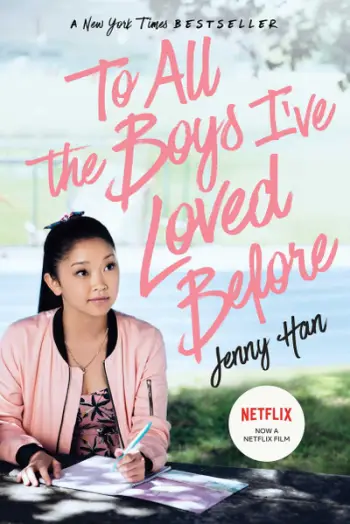 To All The Boys Ive Loved Before - Jenny Han