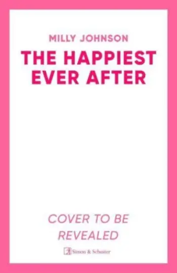 The Happiest Ever After - Milly Johnson