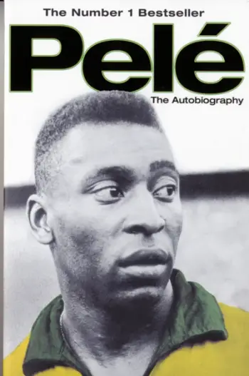 Pele The Autobiography - Pele