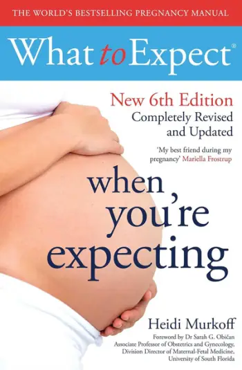What To Expect When Youre - Heidi Murkoff