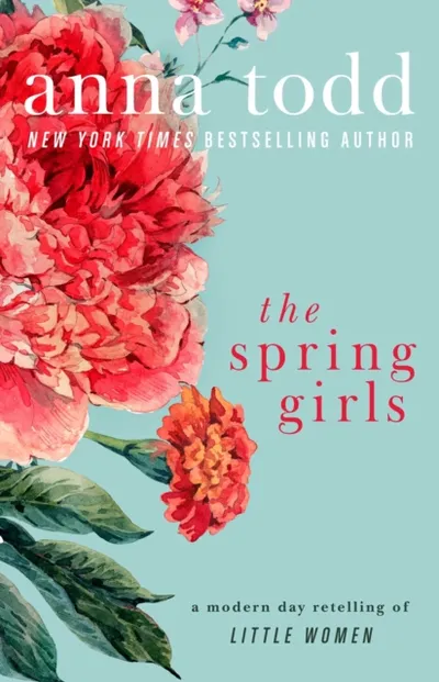Spring Girls - Anna Todd - 1