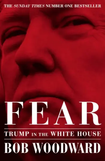 Fear Trump In The White House - Bob Woodward