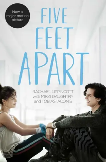 Five Feet Apart - Rachael Lippincott Mikki Daug