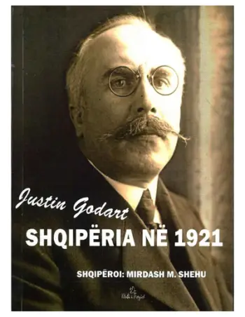 Shqiperia Ne Vitin 1921.. - Justin Godart