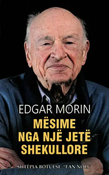 Mesime Nga Nje Jete Shekullore - Edgar Morin