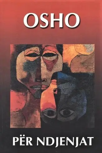 Per Ndjenjat - Osho
