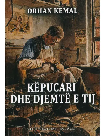 Kepucari Dhe Djemte E Tij - Orhan Kemal - 1