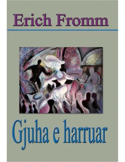 Gjuha E Harruar - Erich Fromm - 1