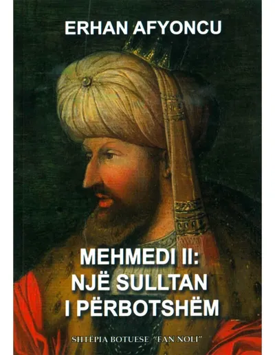 Mehmedi Ii: Nje Sulltan I Perbotshem - Erhan Afyoncu - 1