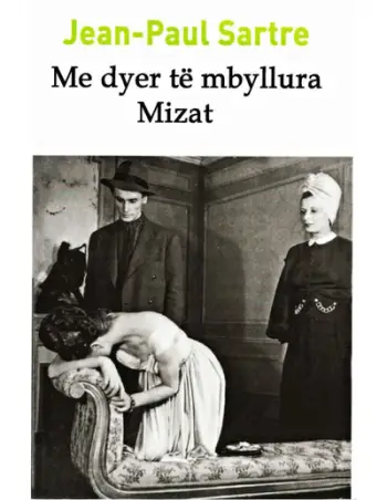 Me Dyer Te Mbyllura Mizat - Jean Paul Sartre