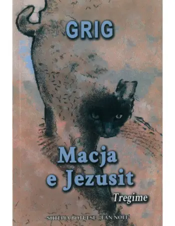 Macja E Jezusit - Grig