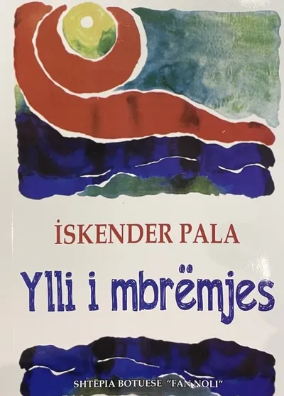 Ylli I Mbremjes - Iskender Pala - 1