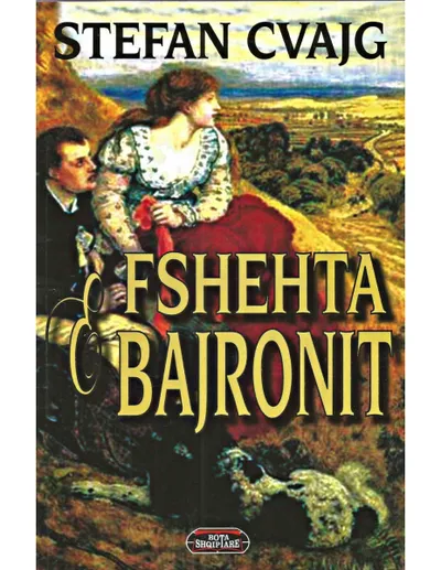 E Fshehta E Bajronit - Stefan Zweig - 1