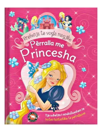 Perralla Me Princesha Rrefenja Te Vogla Magjike