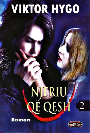 Njeriu Qe Qesh Vol 2 - Victor Hugo