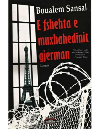 E Fshehta E Muxhahedinit Gjerman - Boualem Sansal
