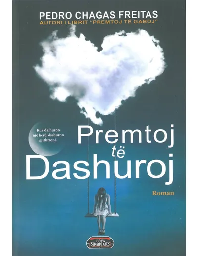 Premtoj Te Dashuroj - Pedro Chagas Freitas - 1
