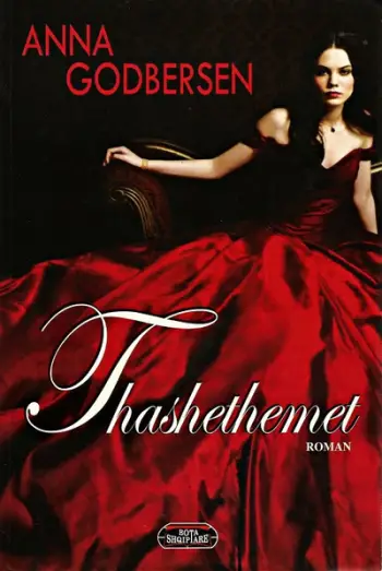 Thashethemet - Anna Godbersen