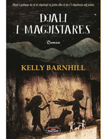 Djali I Magjistares - Kelly Barnhill