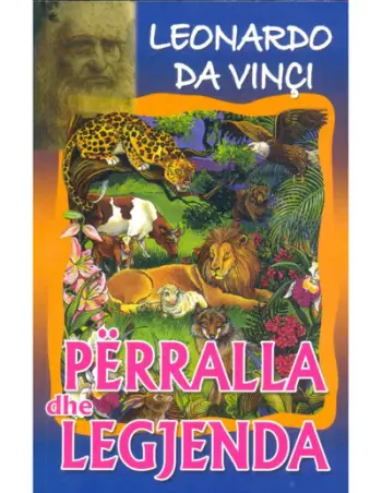 Perralla Dhe Legjenda - Leonardo Da Vinci