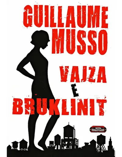 Vajza E Bruklinit - Guillaume Musso - 1