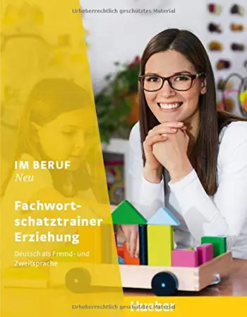 Im Beruf Neu Fachwort Schatztrainer Erziehung - Hueber
