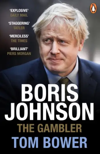 Boris Johnson - Tom Bower