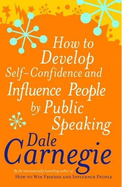 How To Develop Self Confidence & Influence People - Dale Carnegie - 1