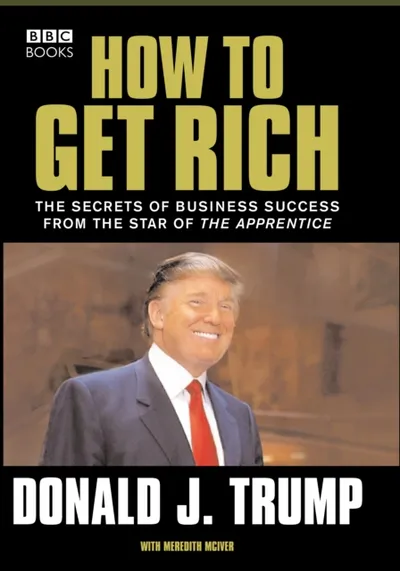 How To Get Rich - Donald Trump - 1