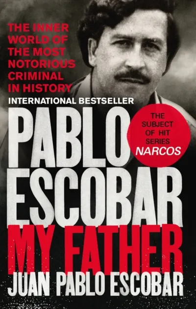 Pablo Escobar My Father - Juan Pablo Escobar - 1