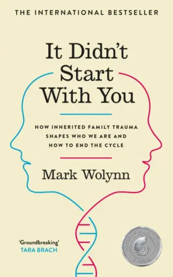 It Didnt Start With You - Mark Wolyn