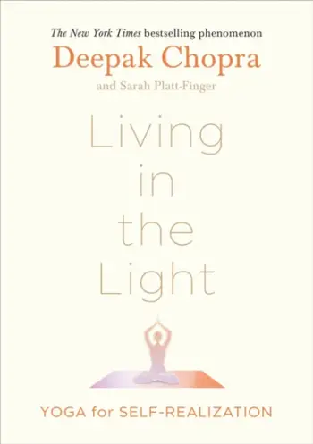 Living In The Light - Dr Deepak Chopra