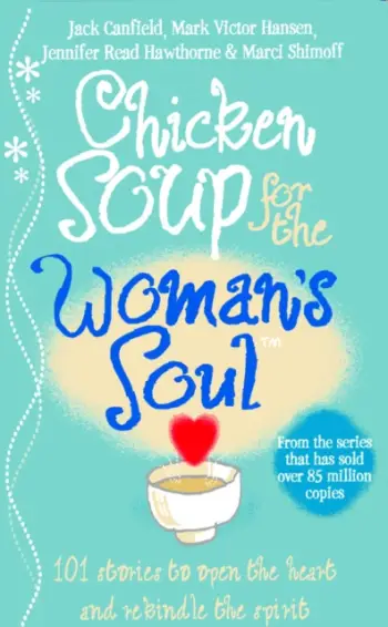 Chicken Soup For The Womans Soul - Jack Canfield