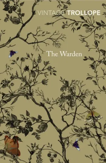The Warden - Anthony Trollope