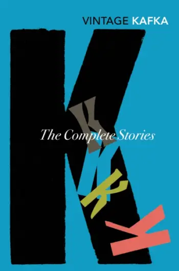 Complete Short Stories Kafka - Franz Kafka