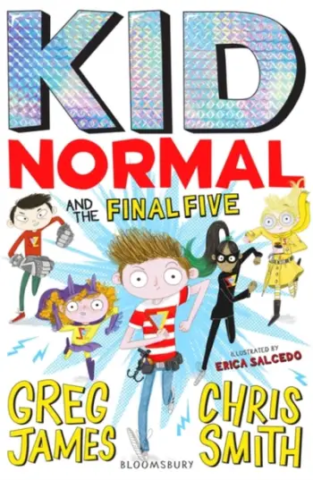 Kid Normal & The Final Five - Greg James