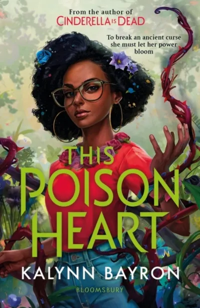 This Poison Heart - Kalynn Bayron - 1