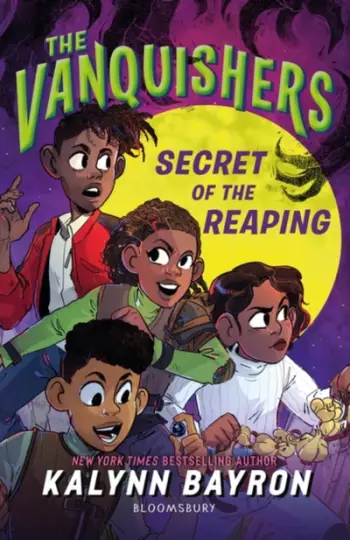 Vanquishers Secret Of The Reaping - Kalynn Bayron