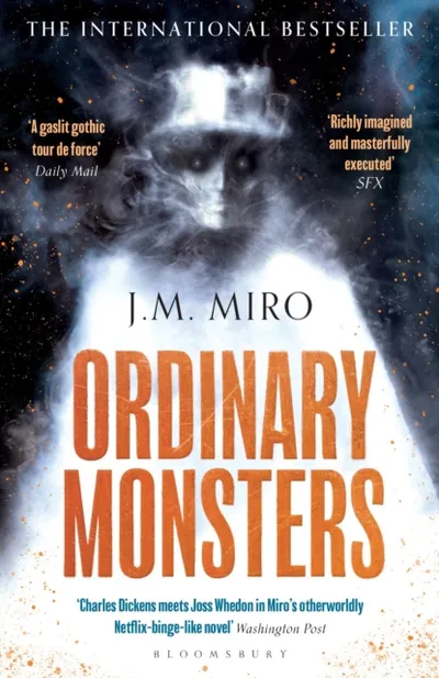 Ordinary Monsters - J M Miro - 1